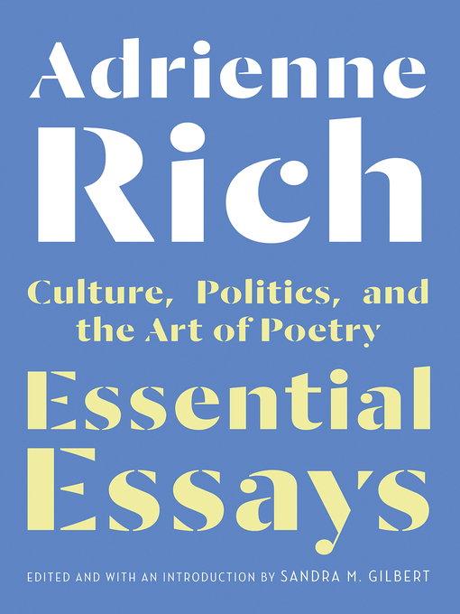 Title details for Essential Essays by Adrienne Rich - Available